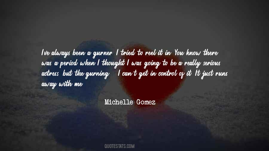 Michelle Gomez Quotes #1608542