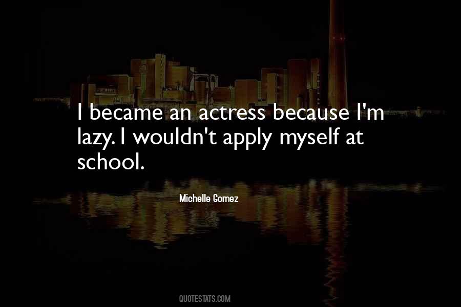 Michelle Gomez Quotes #1747248