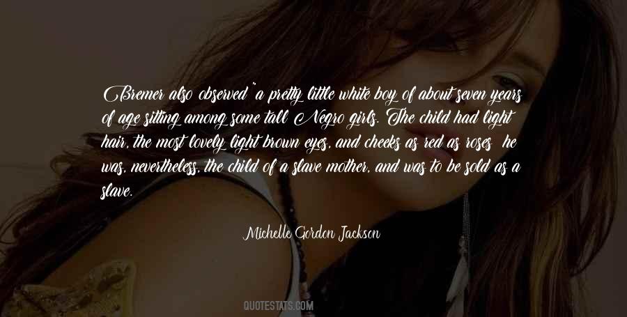 Michelle Gordon Jackson Quotes #1554555