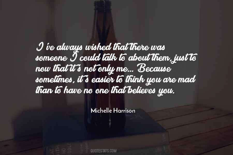 Michelle Harrison Quotes #1579942