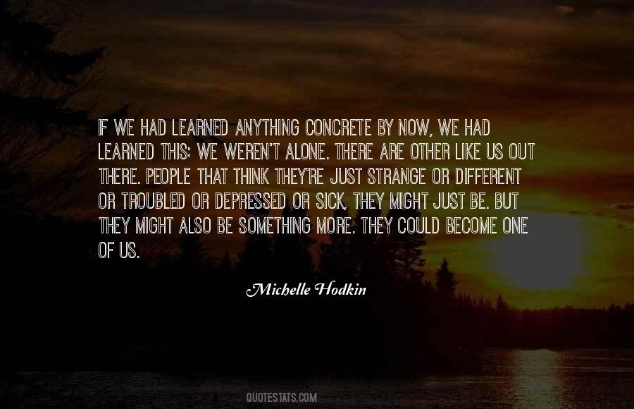 Michelle Hodkin Quotes #1205307