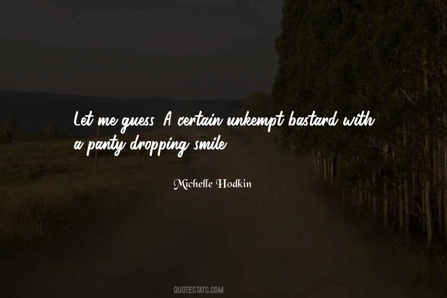 Michelle Hodkin Quotes #1224985