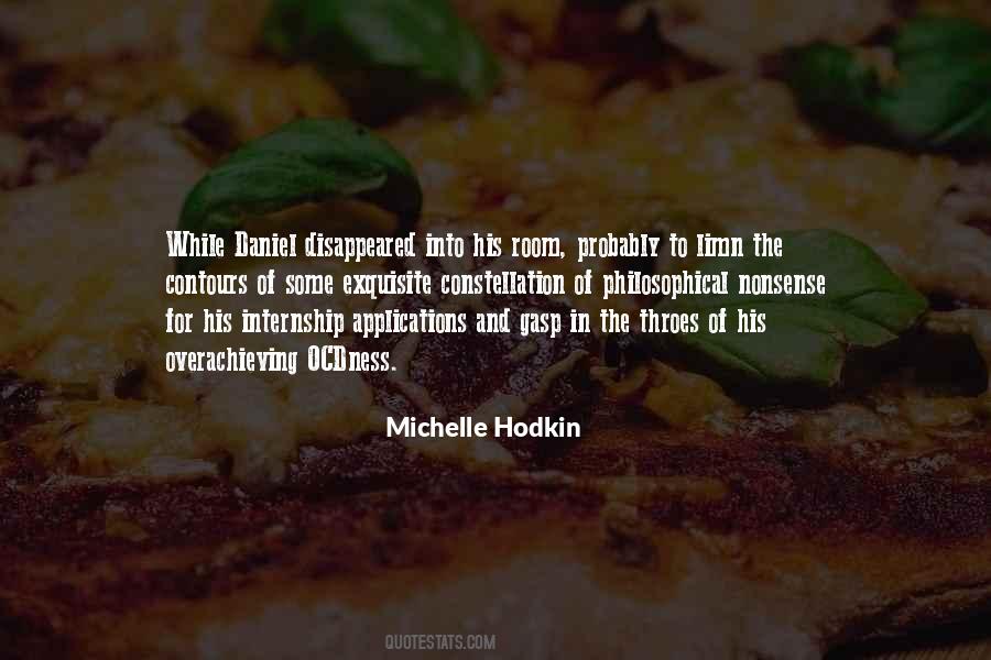 Michelle Hodkin Quotes #134413