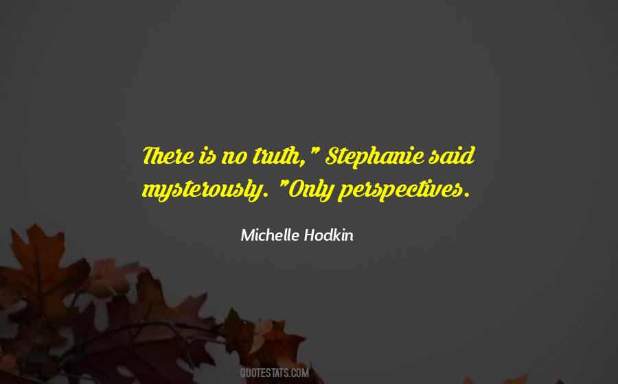Michelle Hodkin Quotes #1402230