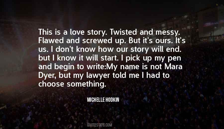 Michelle Hodkin Quotes #1560663