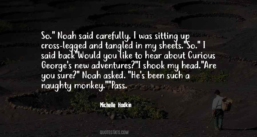 Michelle Hodkin Quotes #1693993