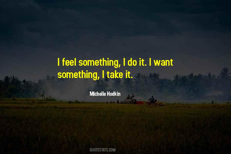 Michelle Hodkin Quotes #181380