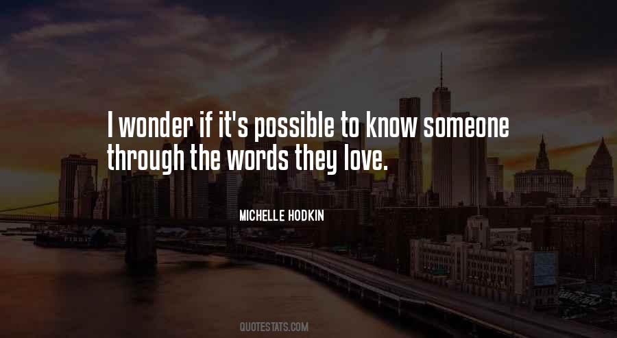 Michelle Hodkin Quotes #490609