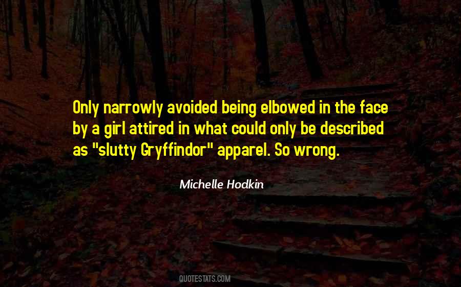 Michelle Hodkin Quotes #960942