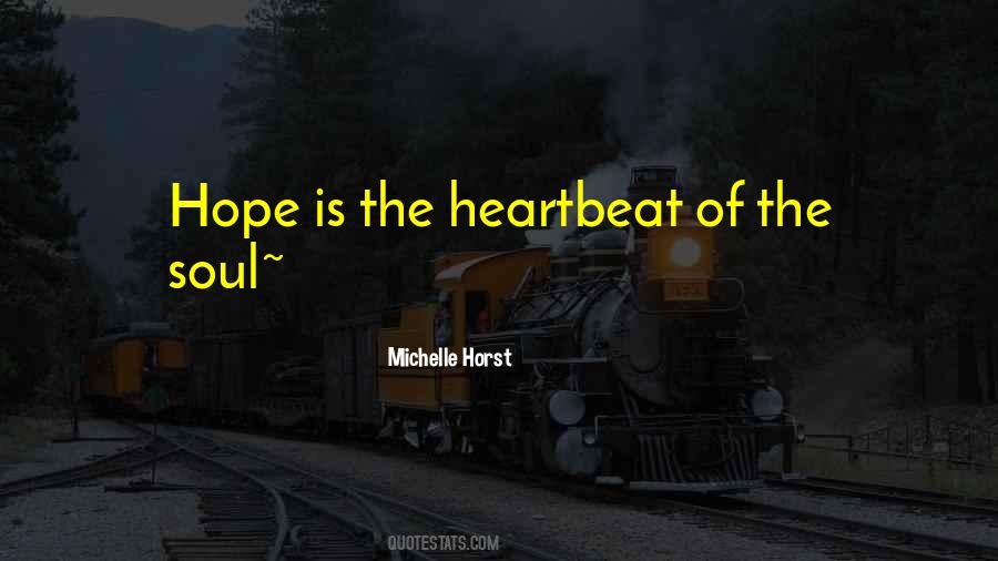 Michelle Horst Quotes #1699205