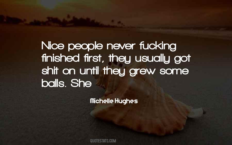 Michelle Hughes Quotes #1676769