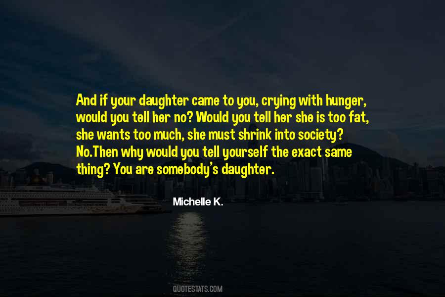 Michelle K. Quotes #266712