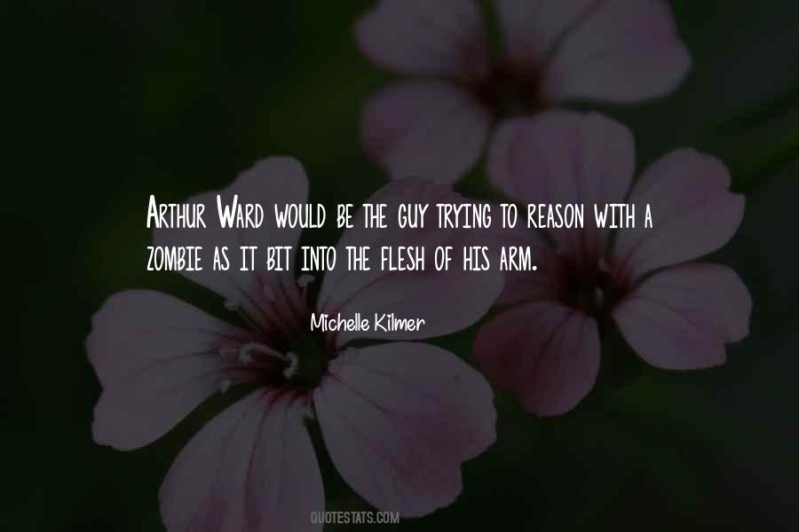 Michelle Kilmer Quotes #511205