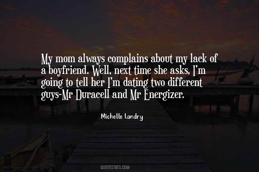 Michelle Landry Quotes #1490296