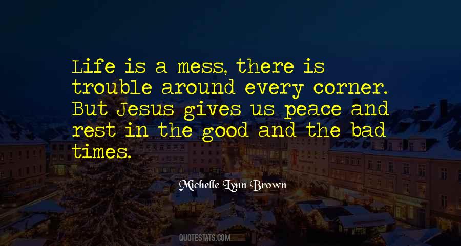 Michelle Lynn Brown Quotes #290193
