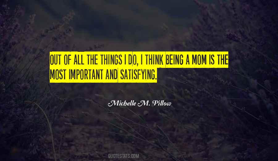 Michelle M. Pillow Quotes #1228609