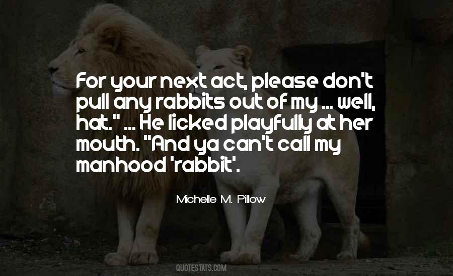 Michelle M. Pillow Quotes #1462220