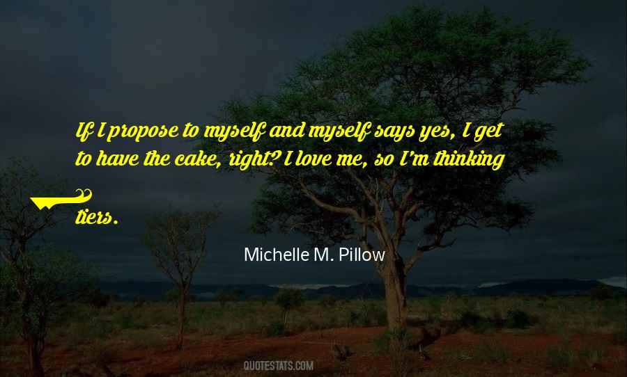 Michelle M. Pillow Quotes #1849727