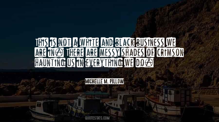 Michelle M. Pillow Quotes #437872
