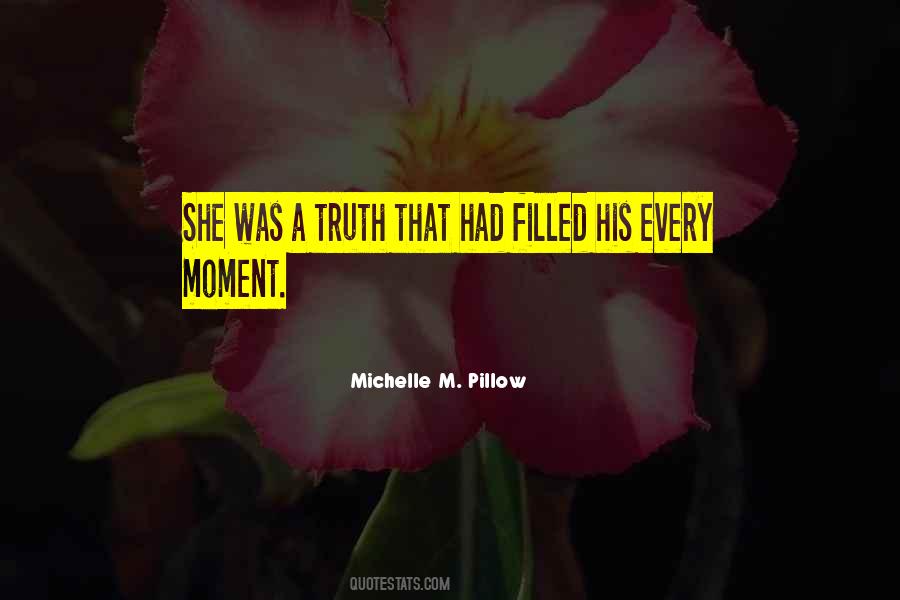 Michelle M. Pillow Quotes #569855