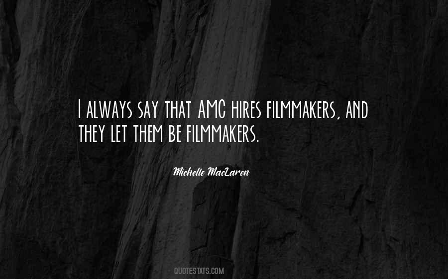 Michelle MacLaren Quotes #1725721