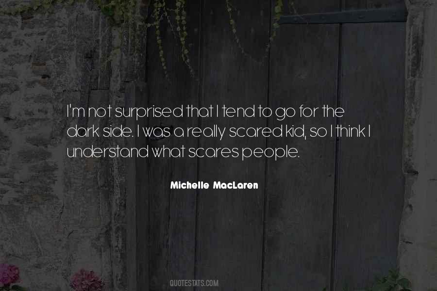 Michelle MacLaren Quotes #255829