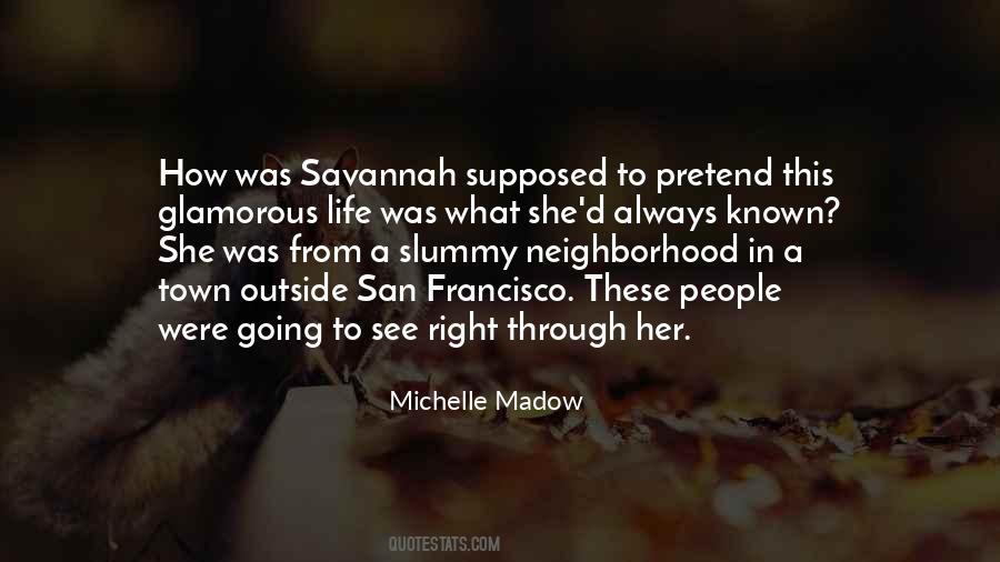 Michelle Madow Quotes #1138274