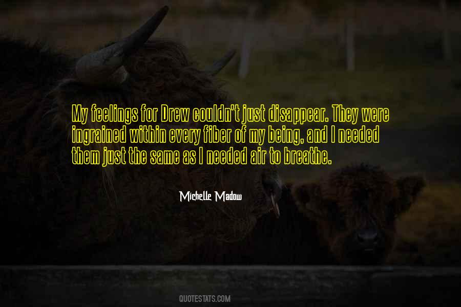 Michelle Madow Quotes #1166221