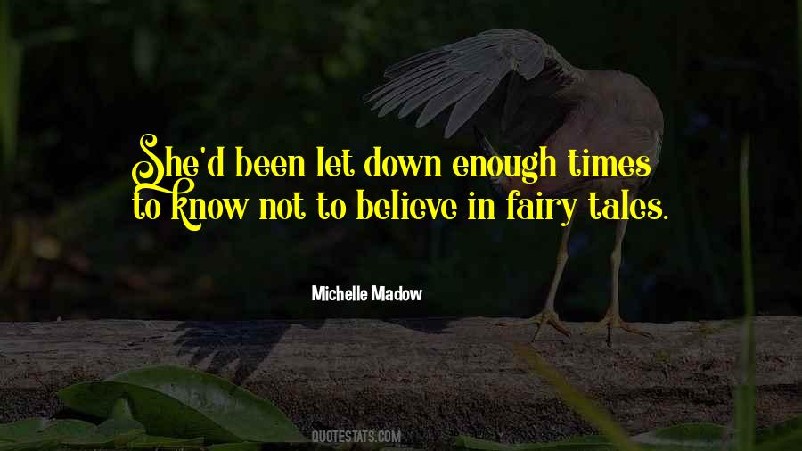 Michelle Madow Quotes #1283757