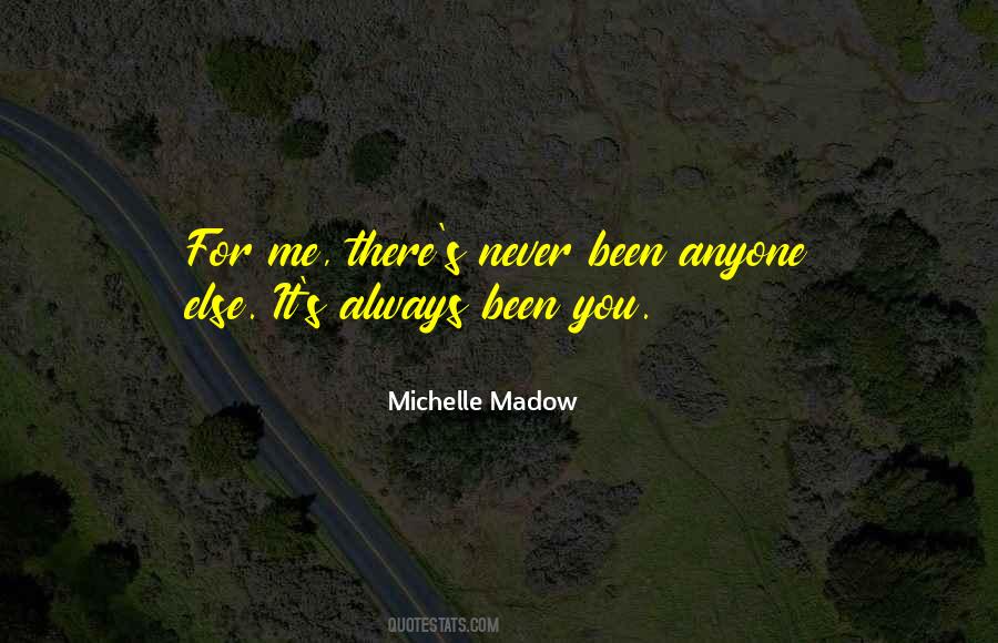 Michelle Madow Quotes #556961