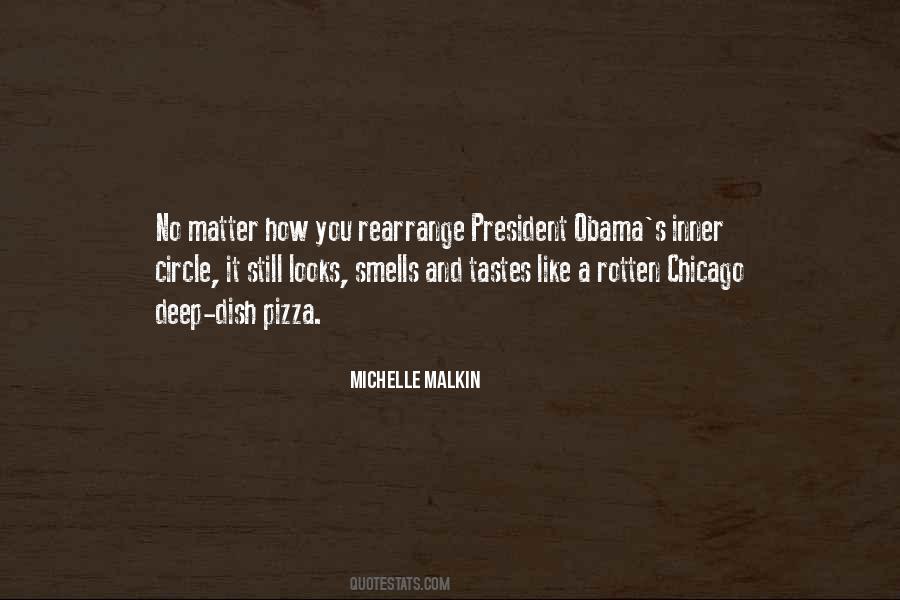 Michelle Malkin Quotes #1376812