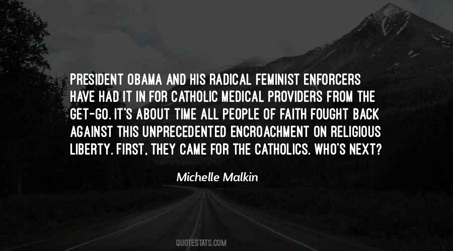 Michelle Malkin Quotes #1785626