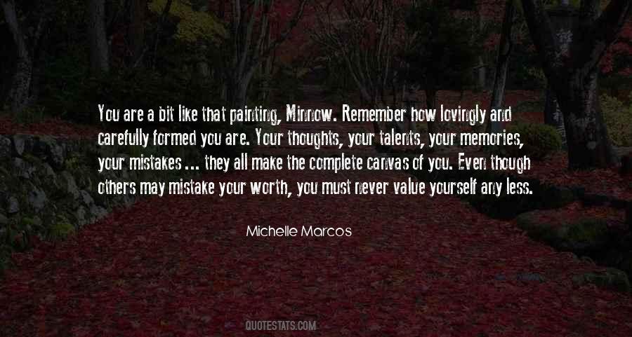 Michelle Marcos Quotes #908595