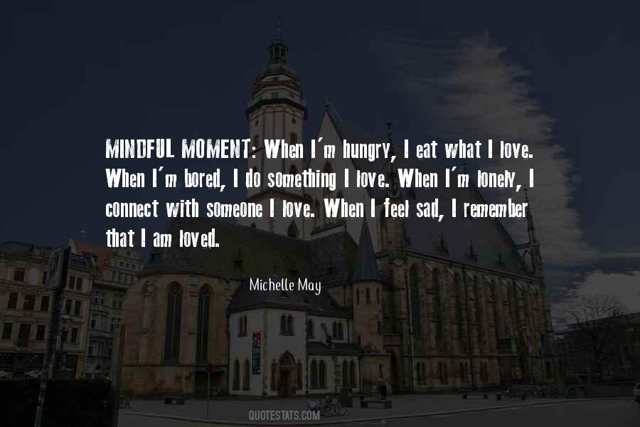 Michelle May Quotes #912485