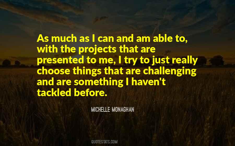 Michelle Monaghan Quotes #392196