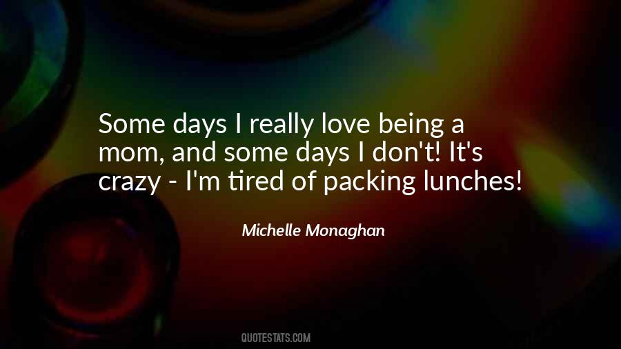 Michelle Monaghan Quotes #907069