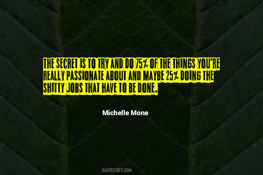 Michelle Mone Quotes #1449477