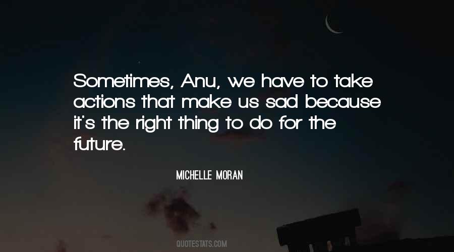 Michelle Moran Quotes #1233971