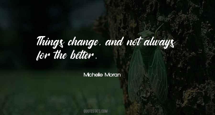 Michelle Moran Quotes #1518981