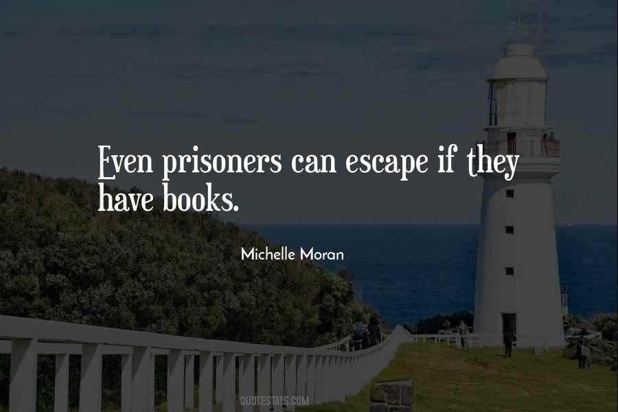 Michelle Moran Quotes #376913
