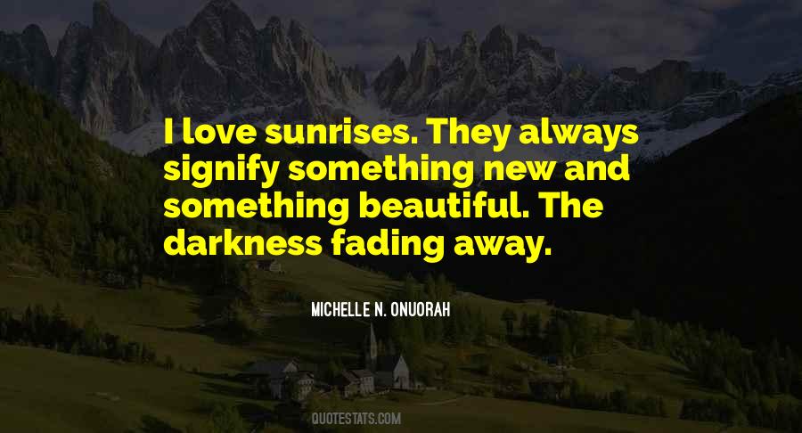 Michelle N. Onuorah Quotes #794005