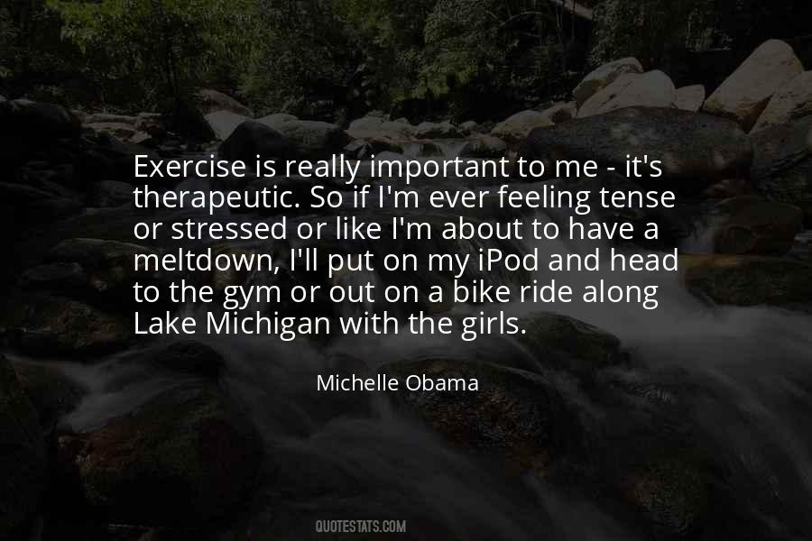 Michelle Obama Quotes #1358086