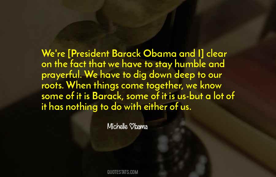Michelle Obama Quotes #258153