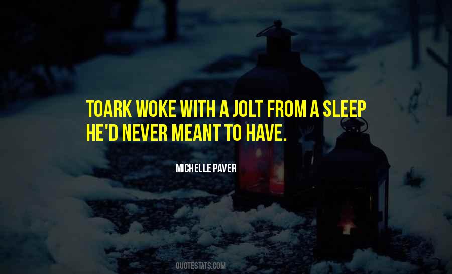 Michelle Paver Quotes #1637552