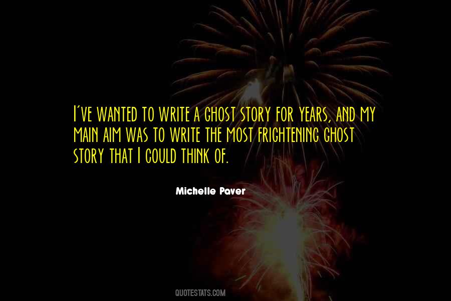 Michelle Paver Quotes #167006