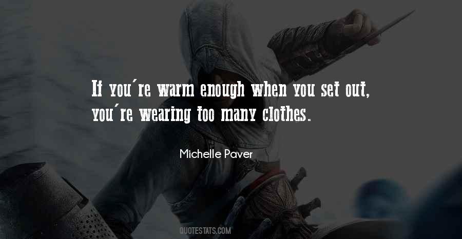 Michelle Paver Quotes #248439