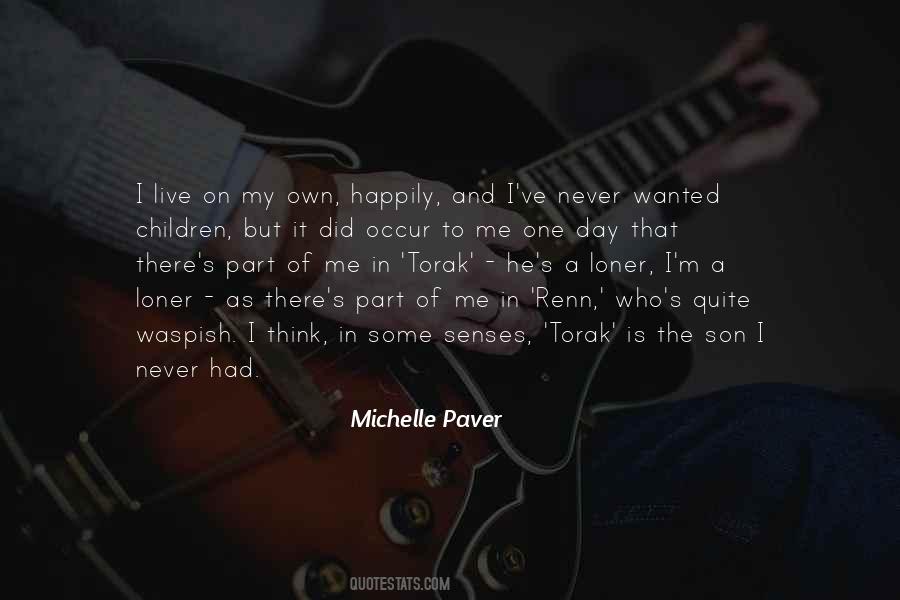 Michelle Paver Quotes #791663