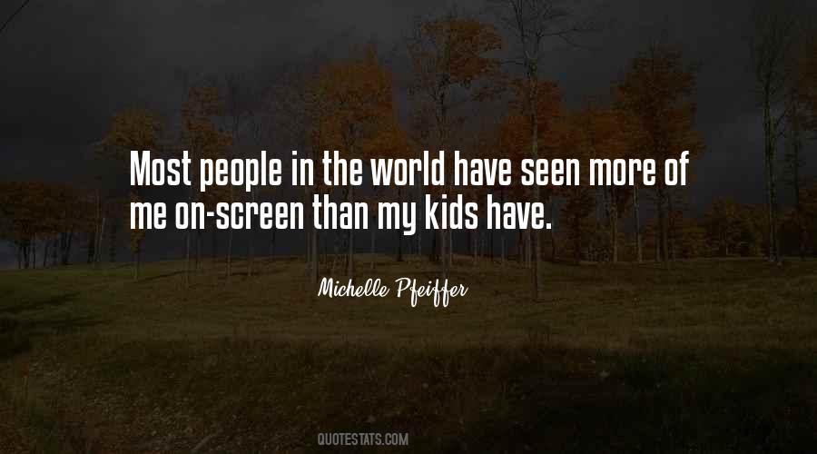 Michelle Pfeiffer Quotes #1002883