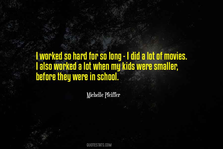 Michelle Pfeiffer Quotes #1605054