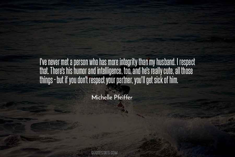 Michelle Pfeiffer Quotes #1664485